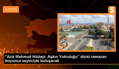 Aziz Mahmud Hüdayi: Aşkın Yolculuğu Dizisiyle Anlatılacak