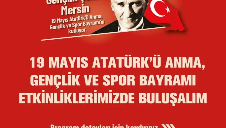 Mersin’de 19 Mayıs Kutlamaları Başlıyor